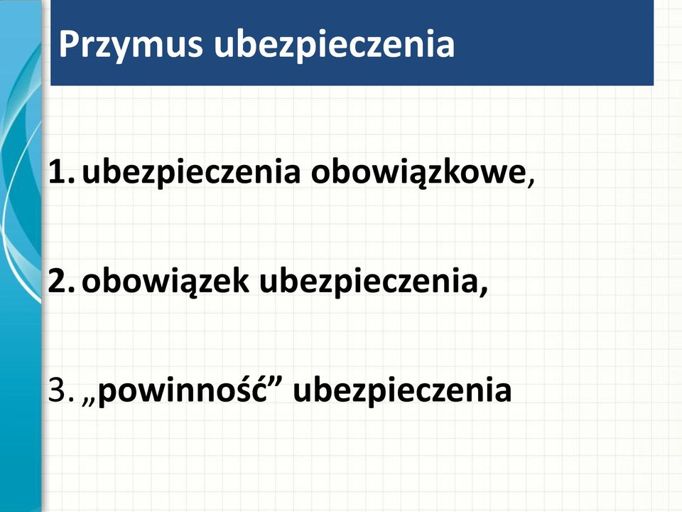 2. obowiązek