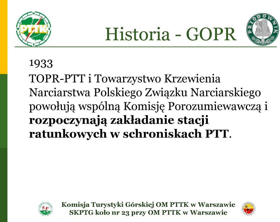 Narciarskiego powołują wspólną Komisję