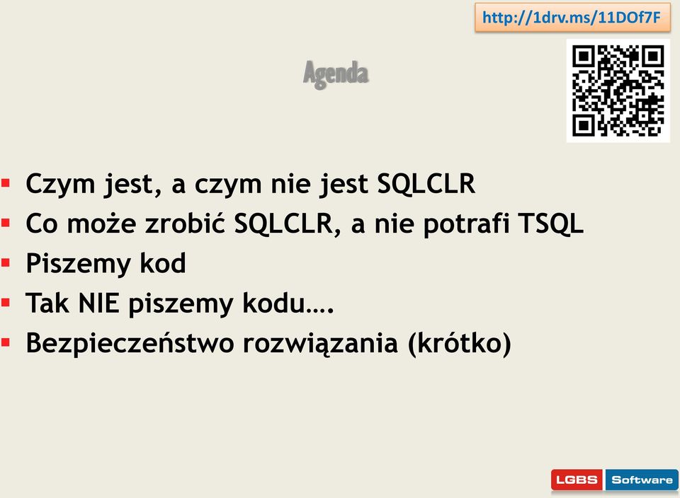 jest SQLCLR Co może zrobić SQLCLR, a nie