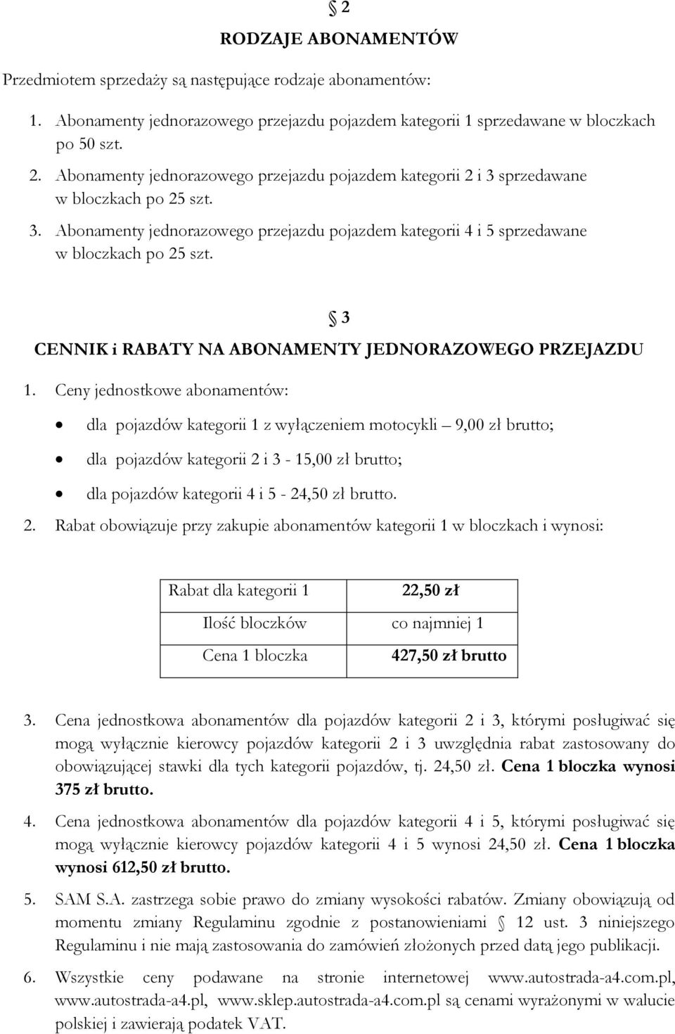 3 CENNIK i RABATY NA ABONAMENTY JEDNORAZOWEGO PRZEJAZDU 1.