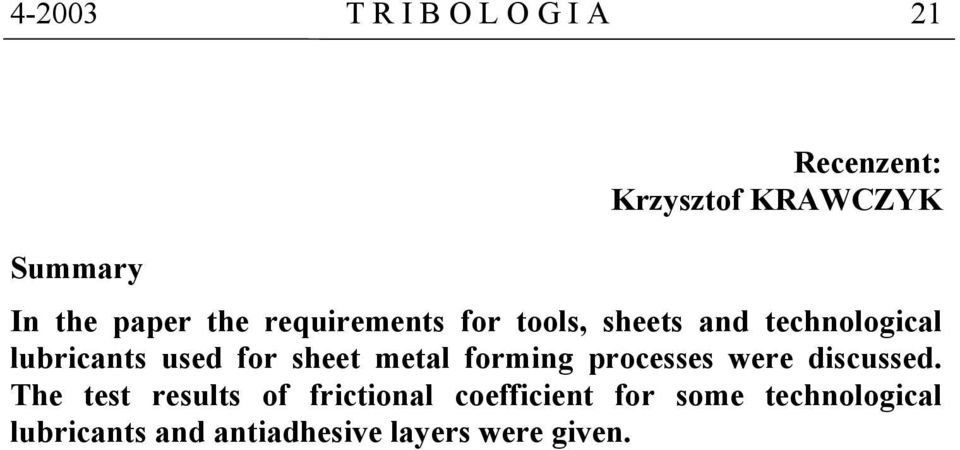 for sheet metal forming processes were discussed.