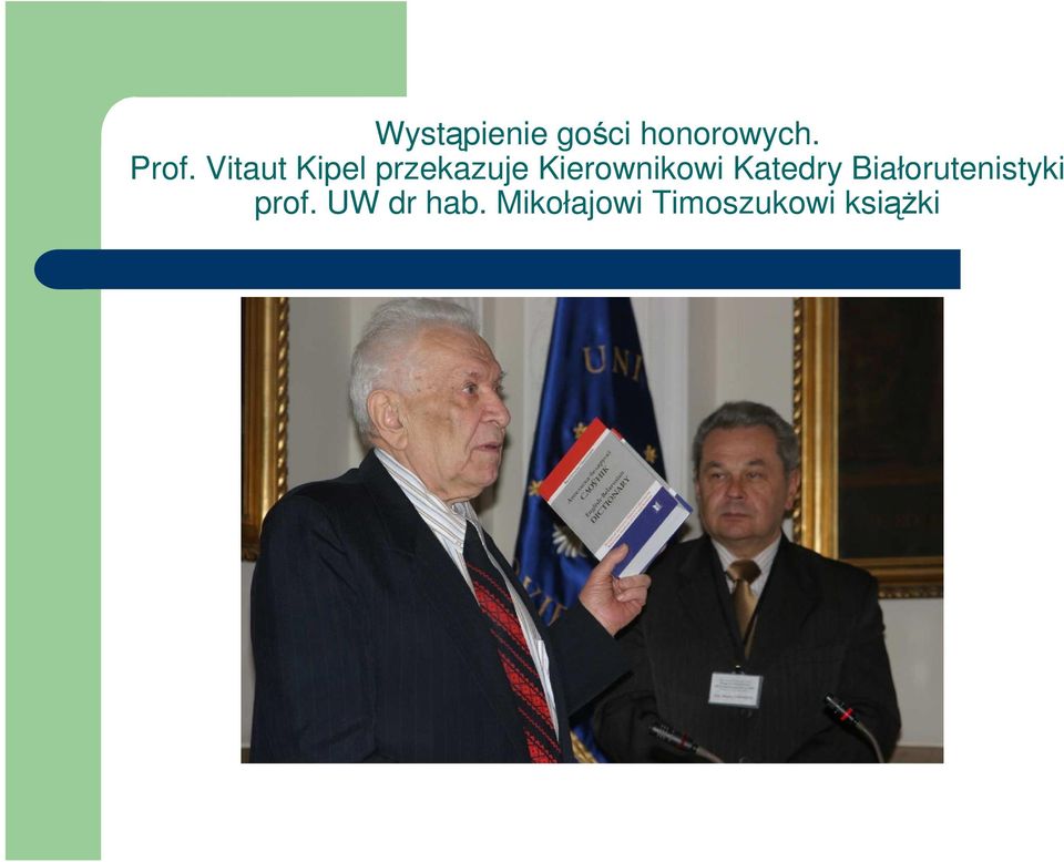 Katedry Białorutenistyki prof.