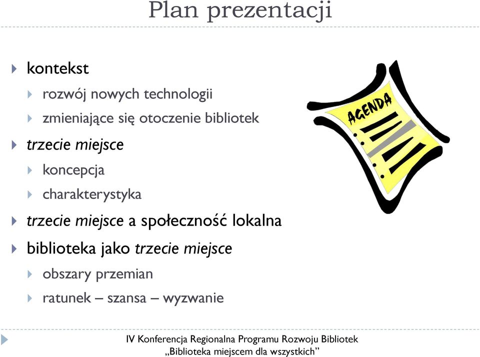 koncepcja charakterystyka trzecie miejsce a społeczność