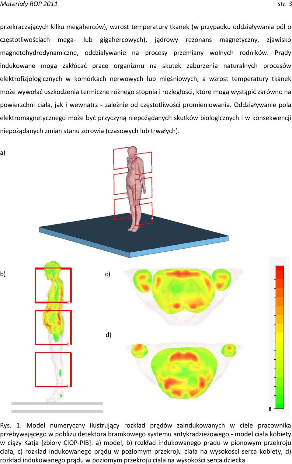 magnetohydrodynamiczne, oddziaływanie na procesy przemiany wolnych rodników.