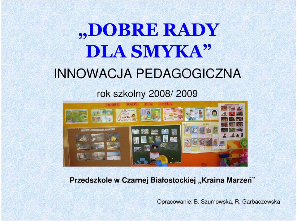 Przedszkole w Czarnej Białostockiej