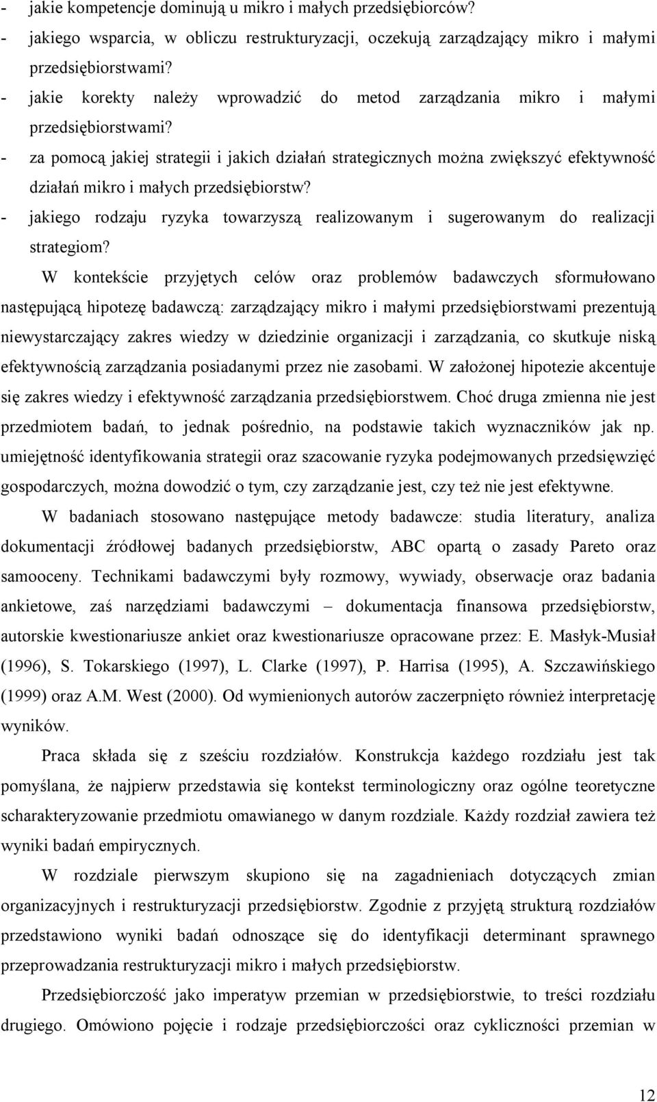 - za pomocą jakiej strategii i jakich działań strategicznych można zwiększyć efektywność działań mikro i małych przedsiębiorstw?