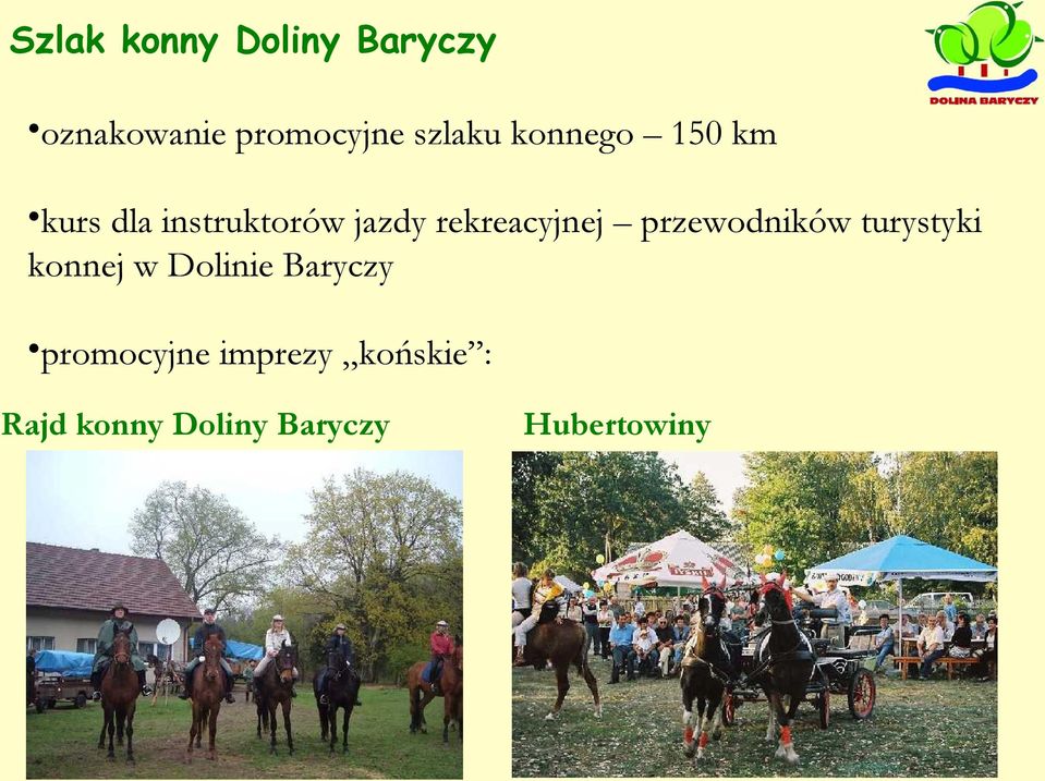 przewodników turystyki konnej w Dolinie Baryczy