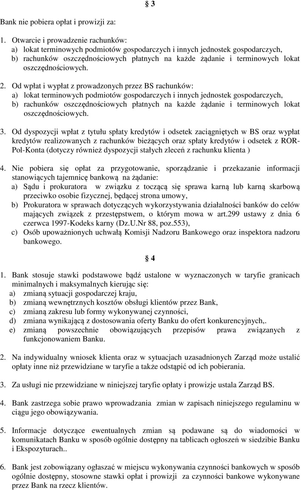 oszczędnościowych. 2.