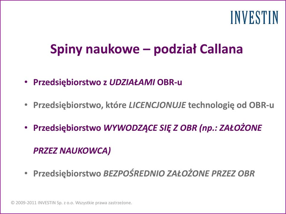 OBR-u Przedsiębiorstwo WYWODZĄCE SIĘ Z OBR (np.