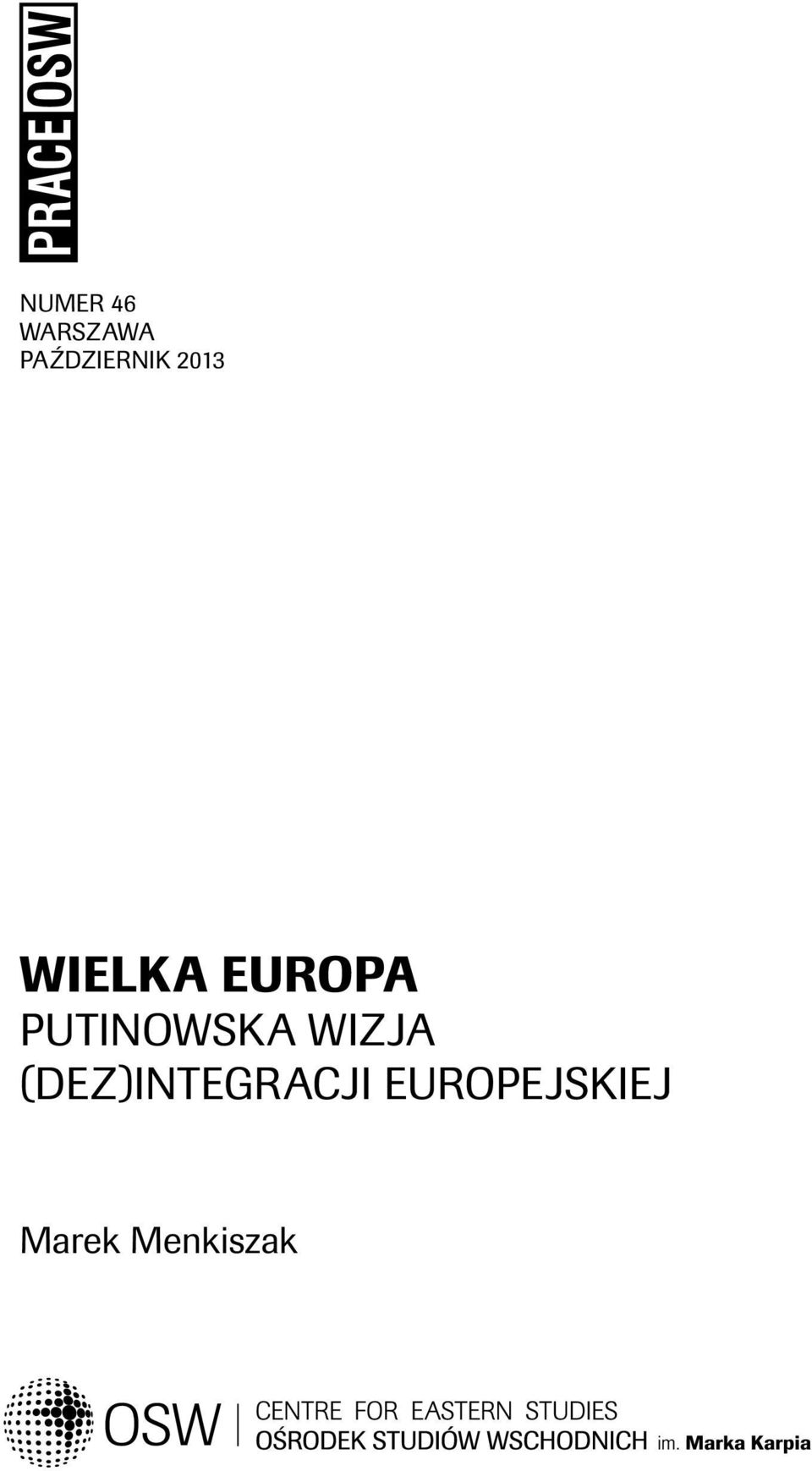 Europa Putinowska wizja