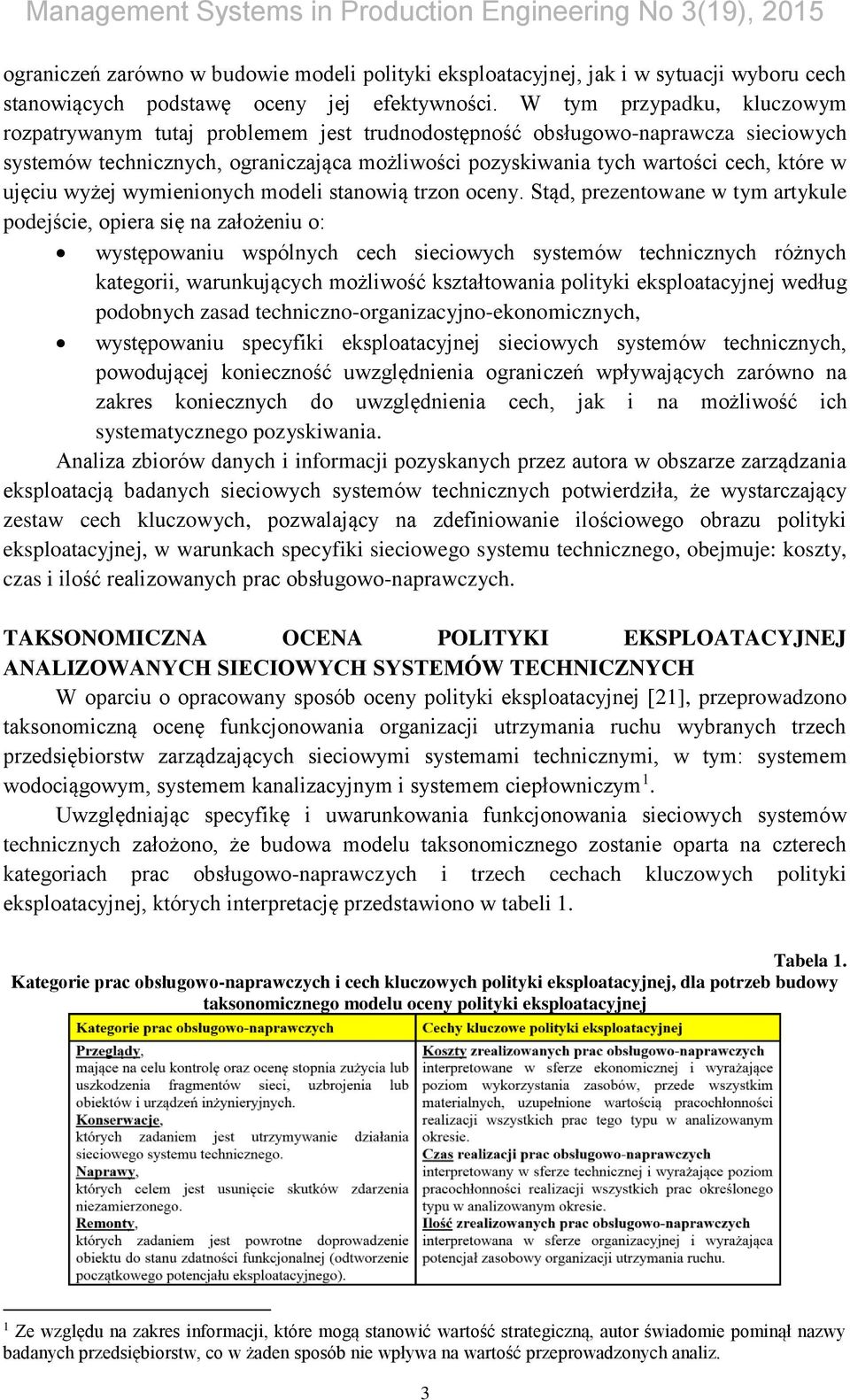 ujęciu wyżej wymienionych modeli stanowią trzon oceny.