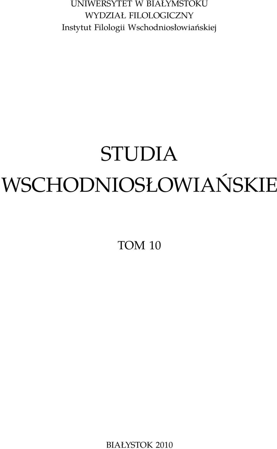 Wschodniosłowiańskiej STUDIA