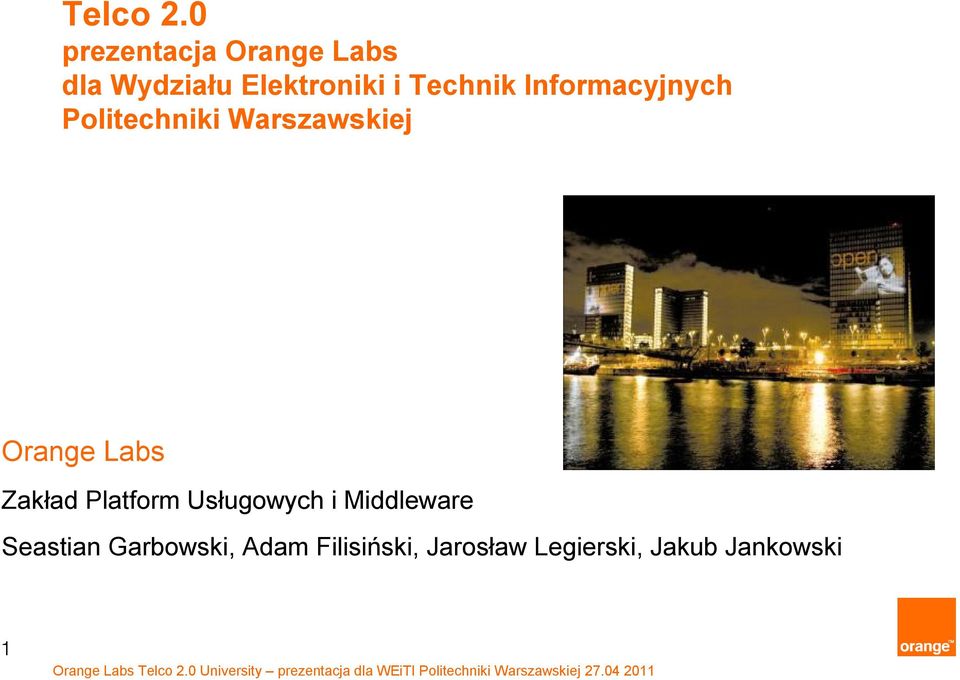 Technik Informacyjnych Politechniki Warszawskiej Orange