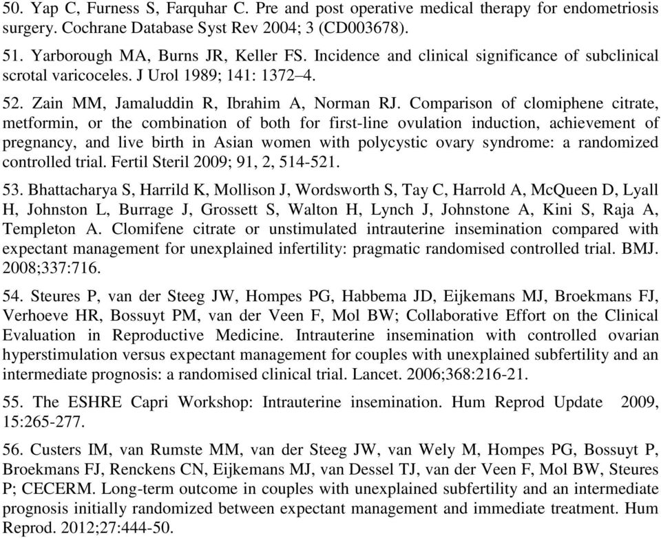 Comparison of clomiphene citrate, metformin, or the combination of both for first-line ovulation induction, achievement of pregnancy, and live birth in Asian women with polycystic ovary syndrome: a