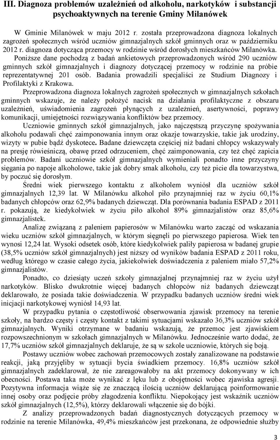 diagnoza dotycząca przemocy w rodzinie wśród dorosłych mieszkańców Milanówka.