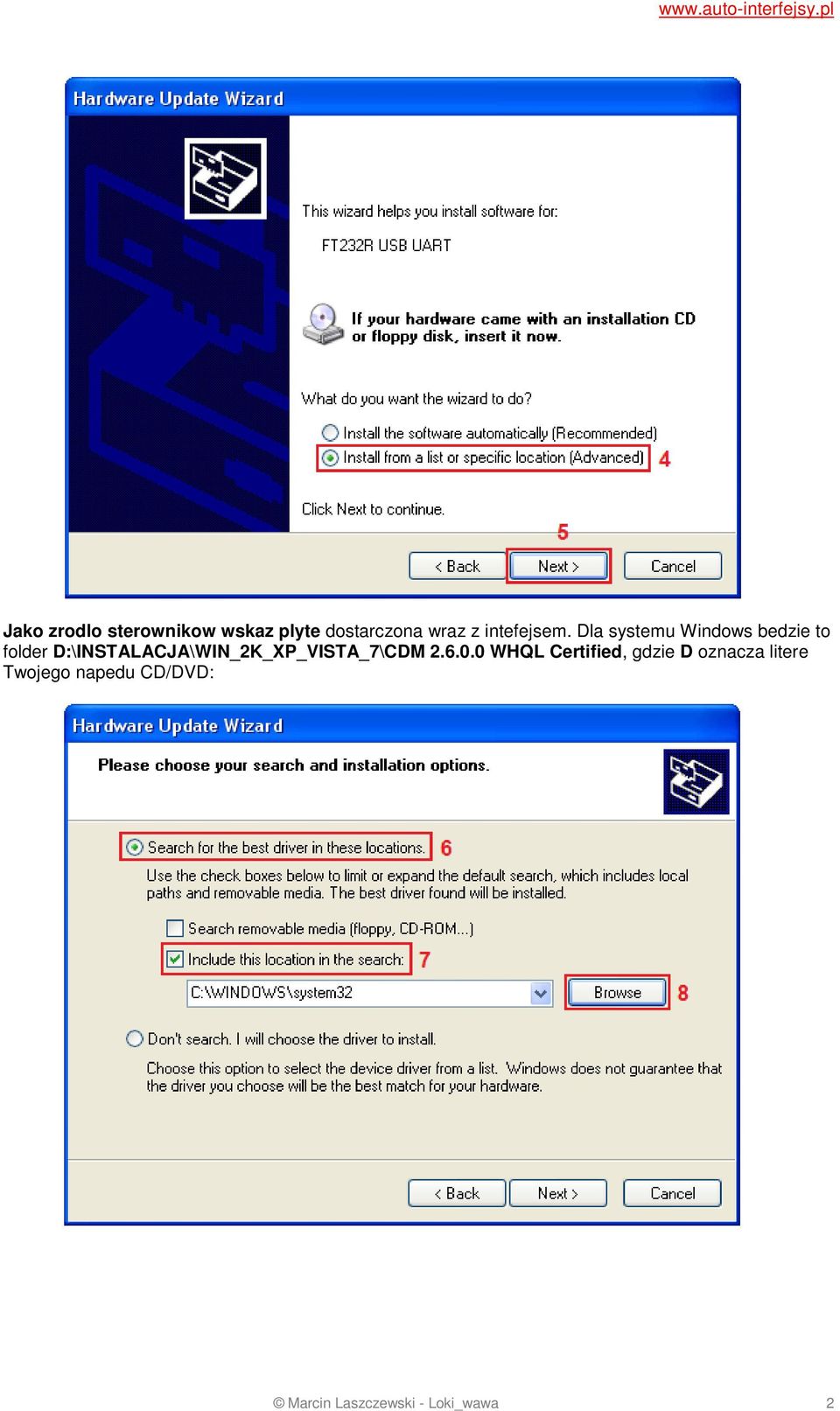 Dla systemu Windows bedzie to folder