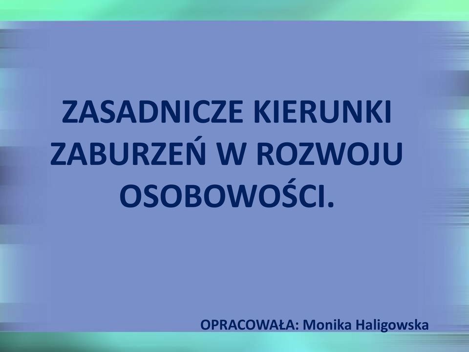 OSOBOWOŚCI.