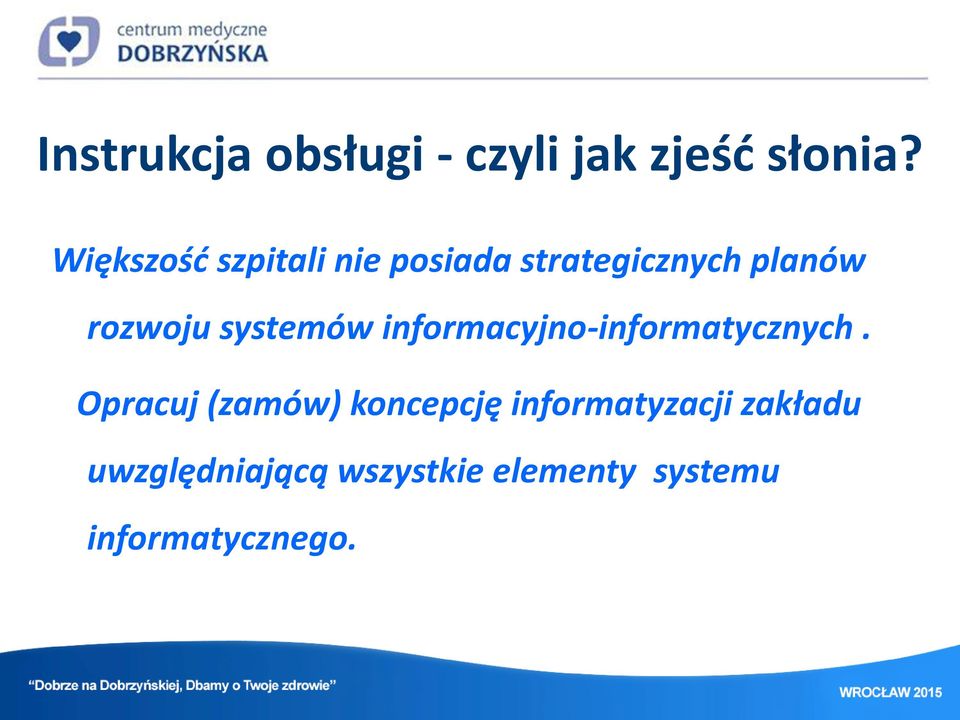 systemów informacyjno-informatycznych.