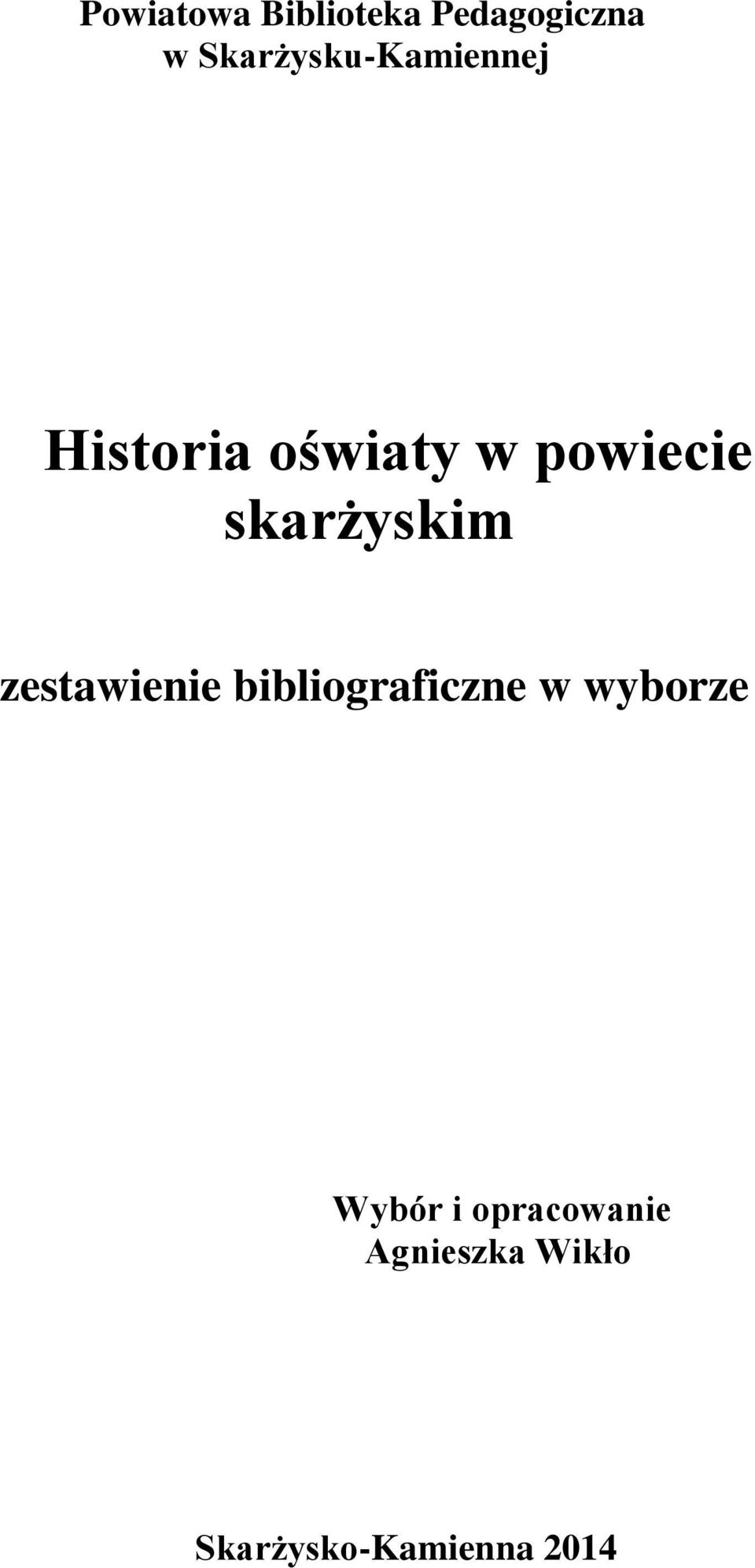 skarżyskim zestawienie bibliograficzne w