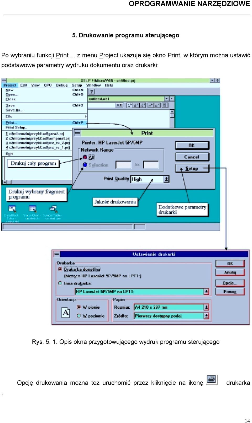 parametry wydruku dokumentu oraz drukarki: Rys. 5. 1.