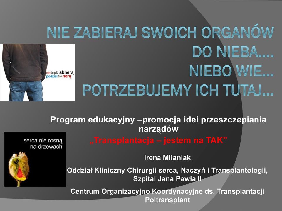 Chirurgii serca, Naczyń i Transplantologii, Szpital Jana Pawła