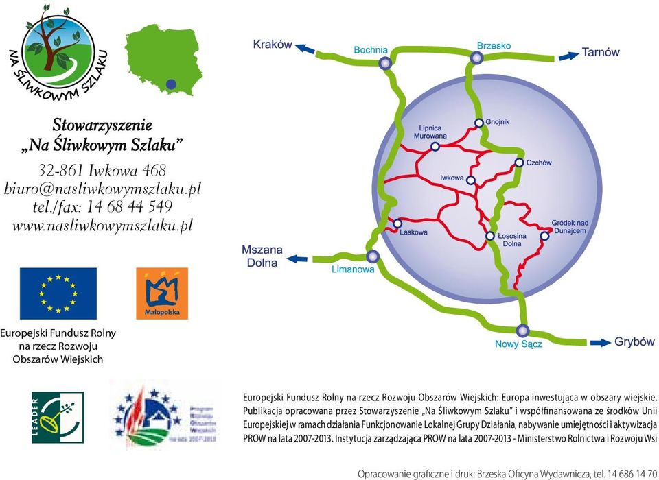 pl Europejski Fundusz Rolny na rzecz Rozwoju Obszarów Wiejskich Europejski Fundusz Rolny na rzecz Rozwoju Obszarów Wiejskich: Europa inwestująca w obszary wiejskie.