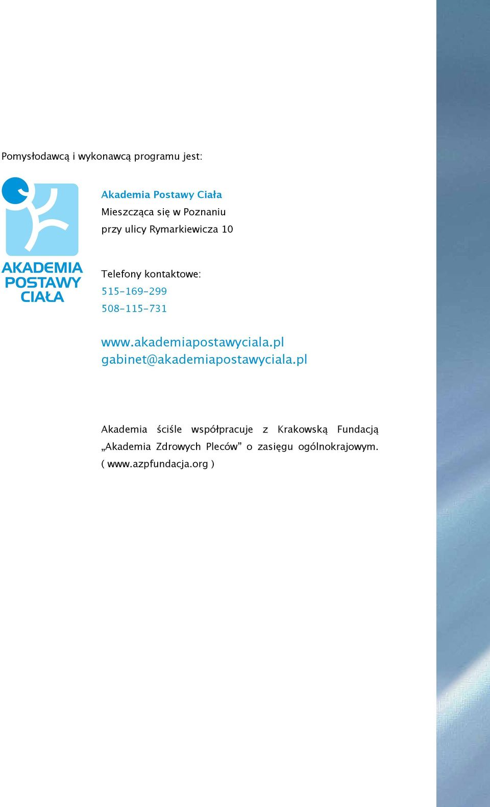 akademiapostawyciala.pl gabinet@akademiapostawyciala.