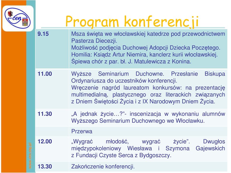 Przesłanie Biskupa Ordynariusza do uczestników konferencji.