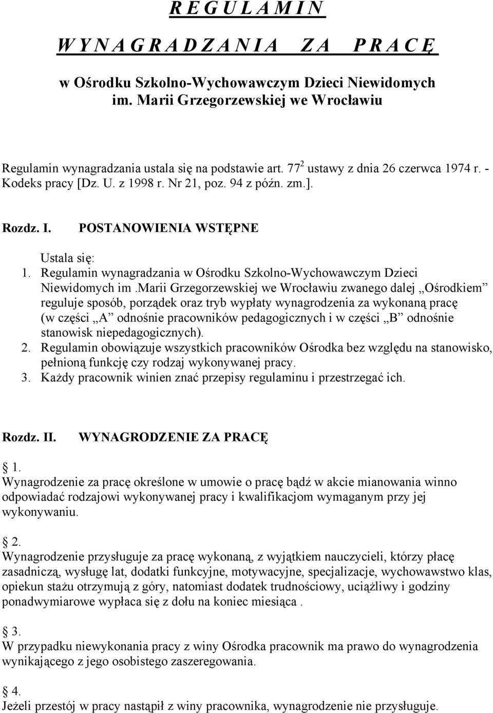 Regulamin wynagradzania w Ośrodku Szkolno-Wychowawczym Dzieci Niewidomych im.