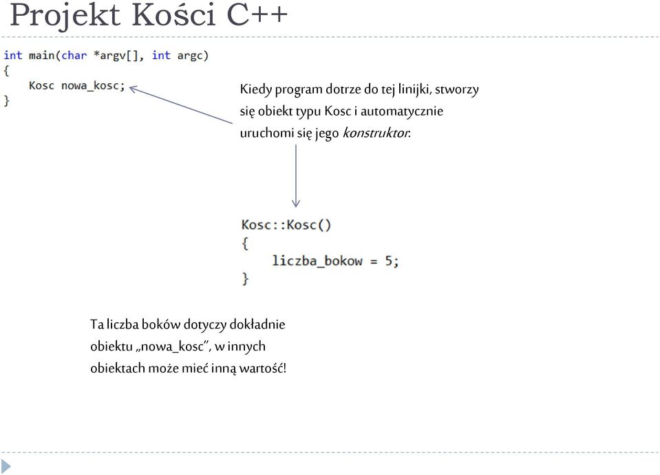 się jego konstruktor: Ta liczba boków dotyczy dokładnie