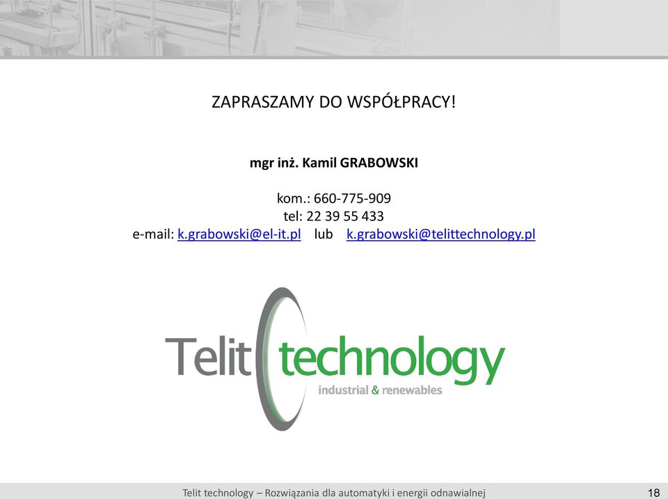 grabowski@el-it.pl lub k.grabowski@telittechnology.