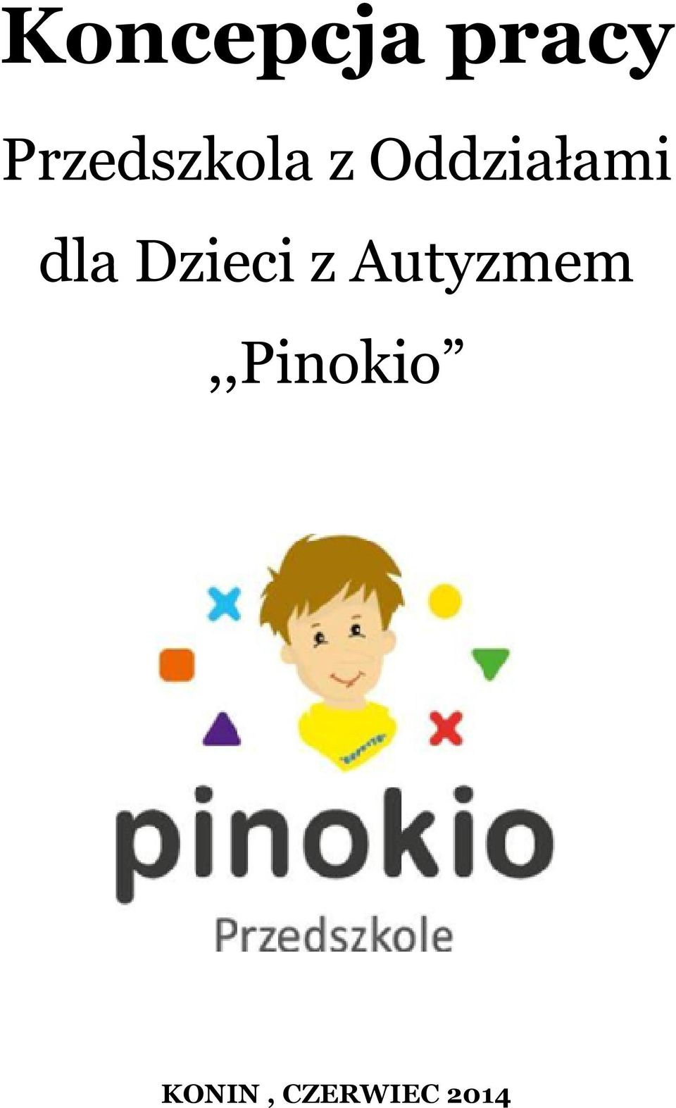 Oddziałami dla Dzieci