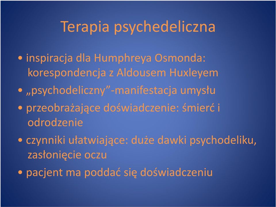 umysłu przeobrażające doświadczenie: śmierć i odrodzenie czynniki