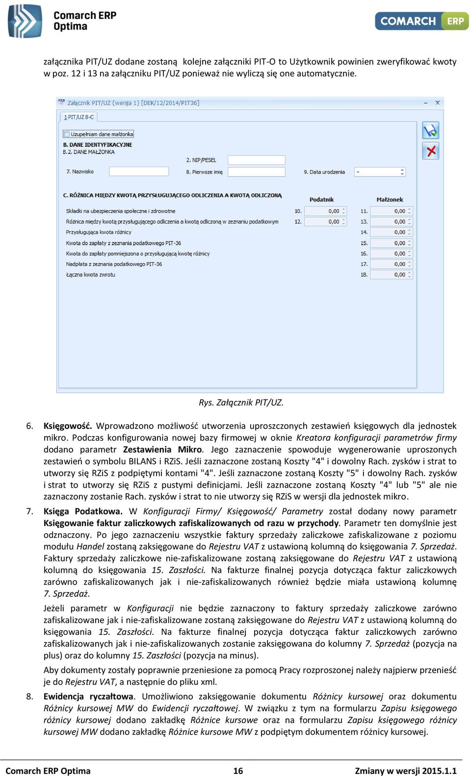 Podczas konfigurowania nowej bazy firmowej w oknie Kreatora konfiguracji parametrów firmy dodano parametr Zestawienia Mikro.