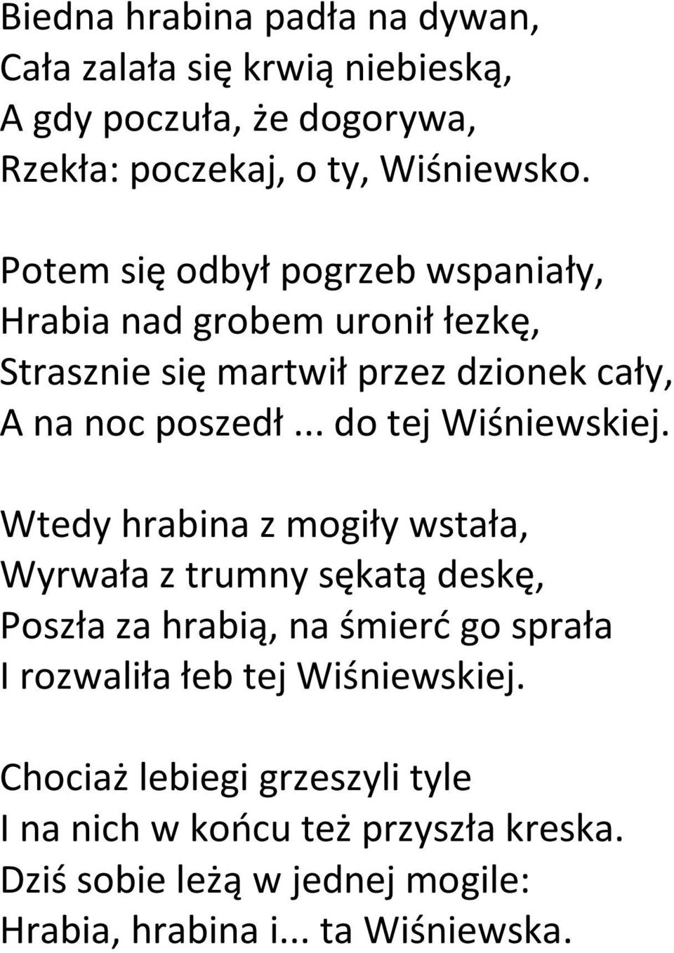 .. do tej Wiśniewskiej.