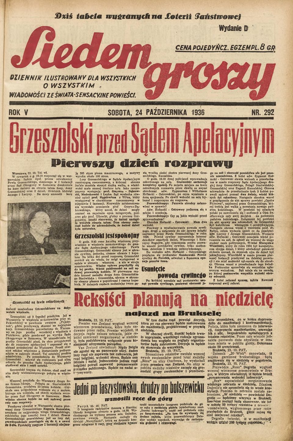 proces odwoławczy Paw ła Grzeszolskiego, skazanego w I instancji przez Sąd Okręgowy w Sosnowcu dw ukrotnie na kare śm ierci za otrucie talem żony, Anny Grzeszolskiej oraz 2 dzieci, 16-letnich