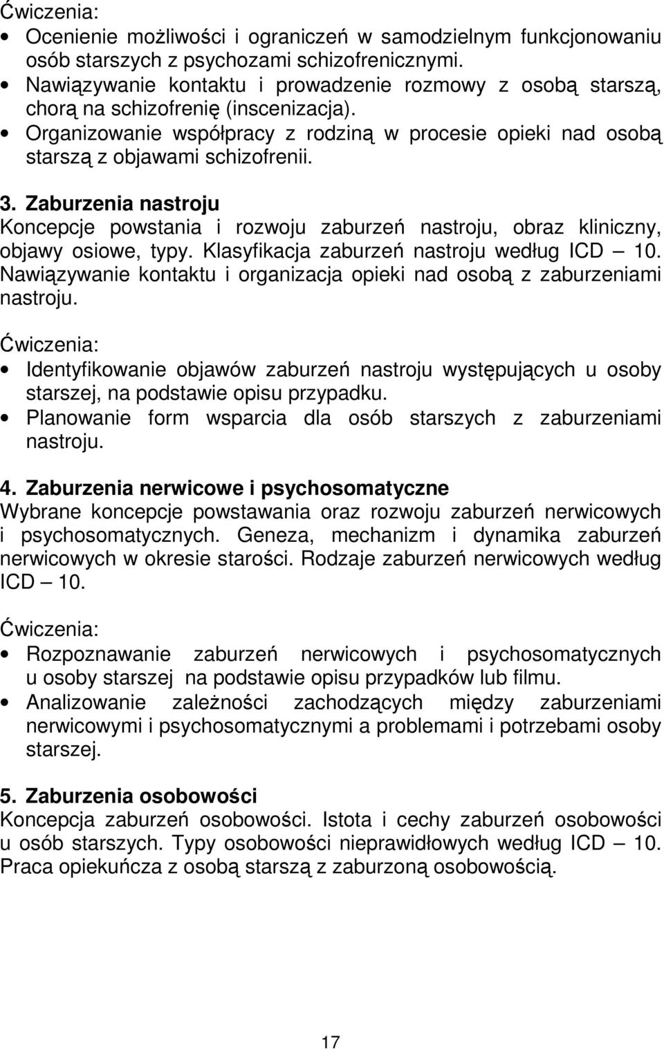 Zaburzenia nastroju Koncepcje powstania i rozwoju zaburzeń nastroju, obraz kliniczny, objawy osiowe, typy. Klasyfikacja zaburzeń nastroju według ICD 10.