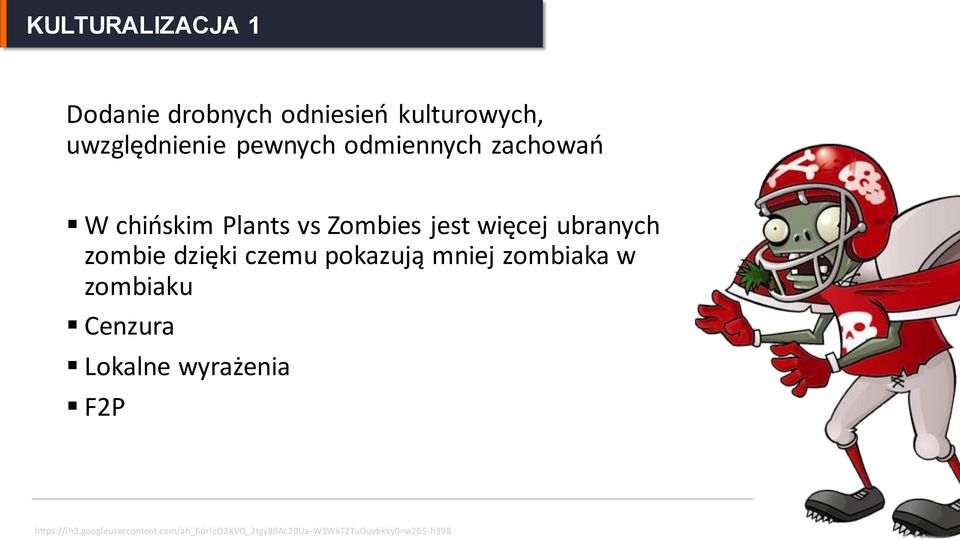 dzięki czemu pokazują mniej zombiaka w zombiaku Cenzura Lokalne wyrażenia F2P