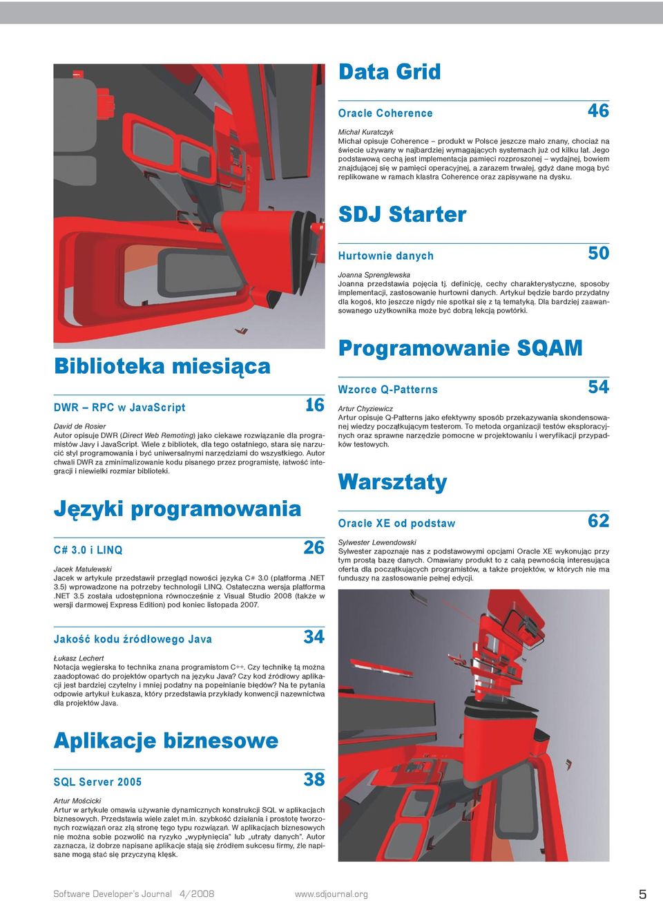 zapisywane na dysku. SDJ Starter Hurtownie danych 50 Joanna Sprenglewska Joanna przedstawia pojęcia tj. definicję, cechy charakterystyczne, sposoby implementacji, zastosowanie hurtowni danych.