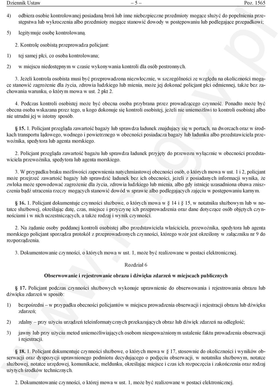 lub podlegające przepadkowi; 5) legitymuje osobę kontrolowaną. 2.