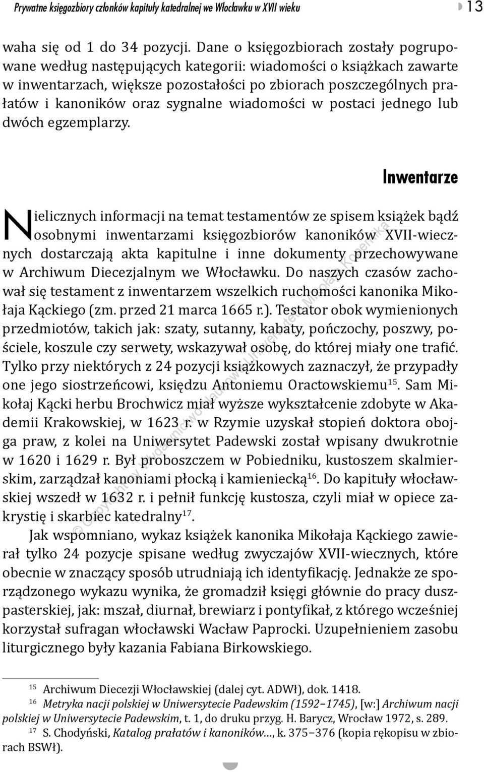 sygnalne wiadomości w postaci jednego lub dwóch egzemplarzy.