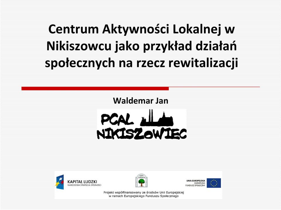 działań społecznych na