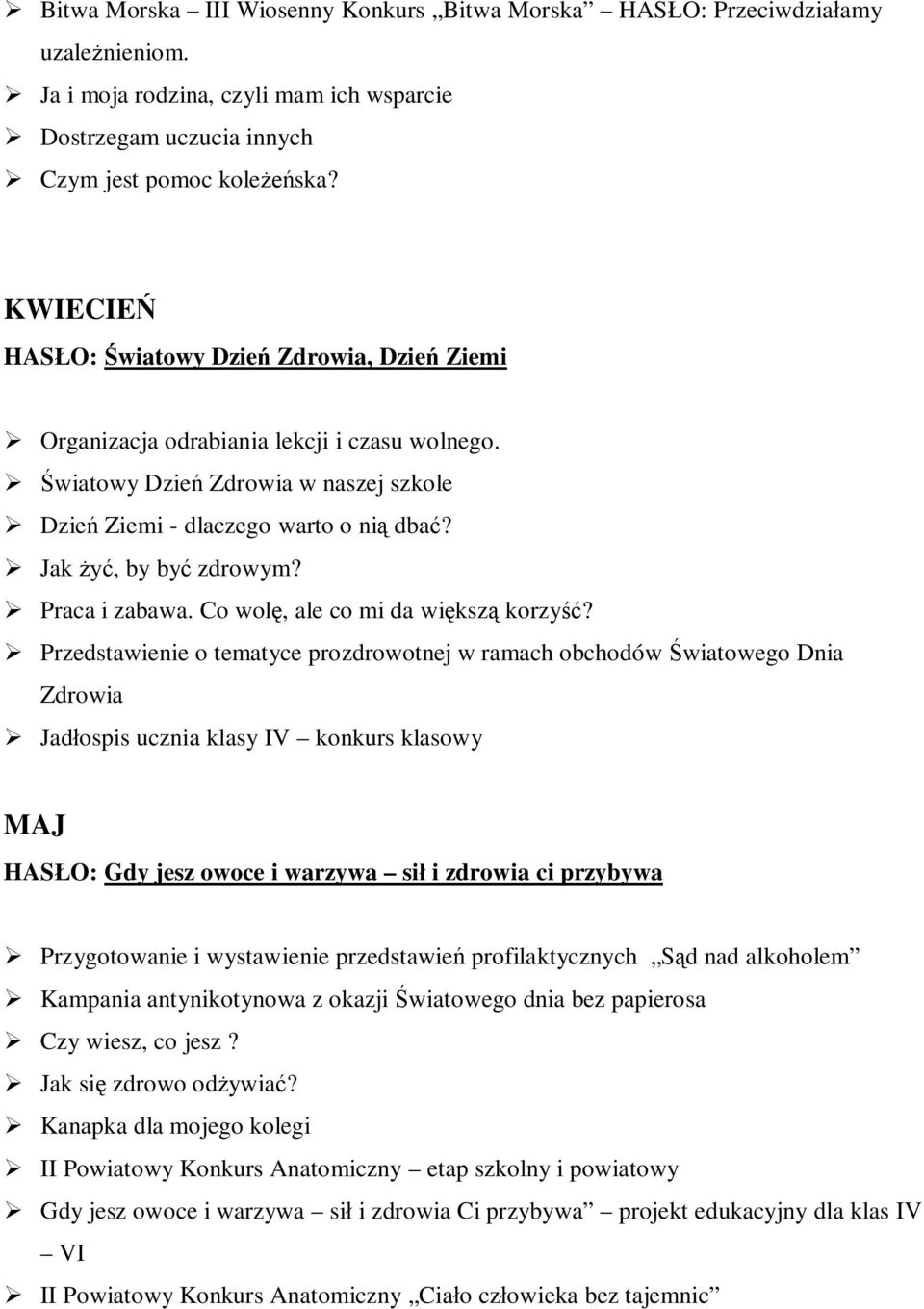 Jak żyć, by być zdrowym? Praca i zabawa. Co wolę, ale co mi da większą korzyść?