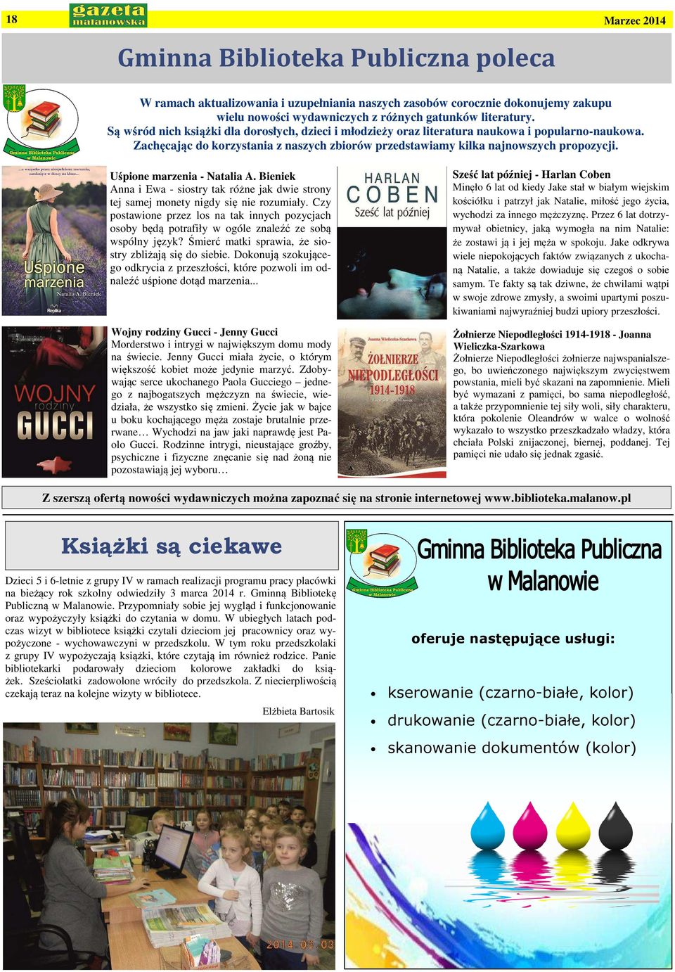 Sześć lat później - Harlan Coben Uśpione marzenia - Natalia A. Bieniek Anna i Ewa - siostry tak różne jak dwie strony tej samej monety nigdy się nie rozumiały.