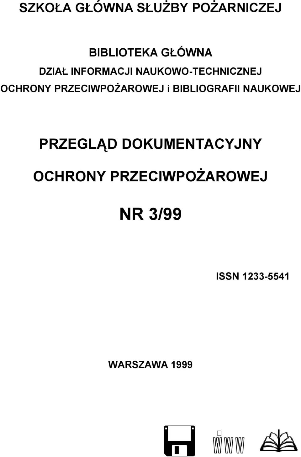 PRZECIWPOŻAROWEJ i BIBLIOGRAFII NAUKOWEJ PRZEGLĄD