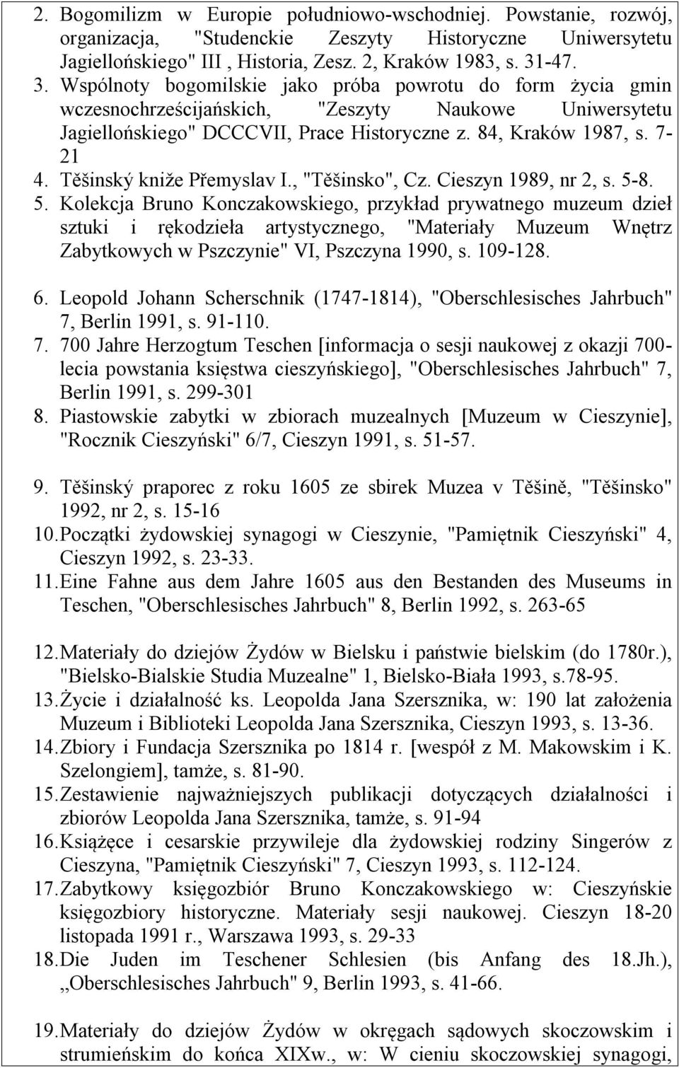 Těšinský kniže Přemyslav I., "Těšinsko", Cz. Cieszyn 1989, nr 2, s. 5-