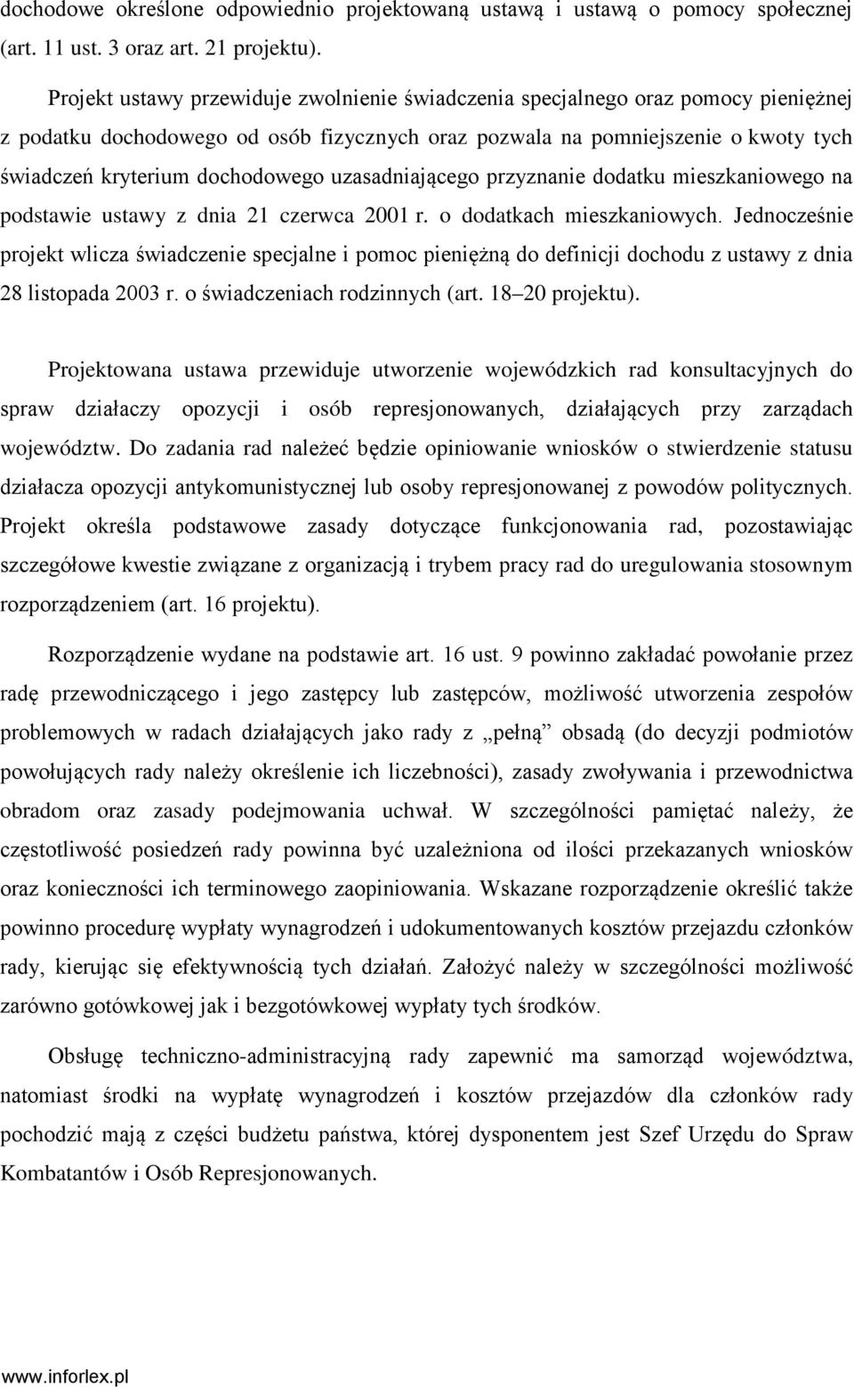 uzasadniającego przyznanie dodatku mieszkaniowego na podstawie ustawy z dnia 21 czerwca 2001 r. o dodatkach mieszkaniowych.