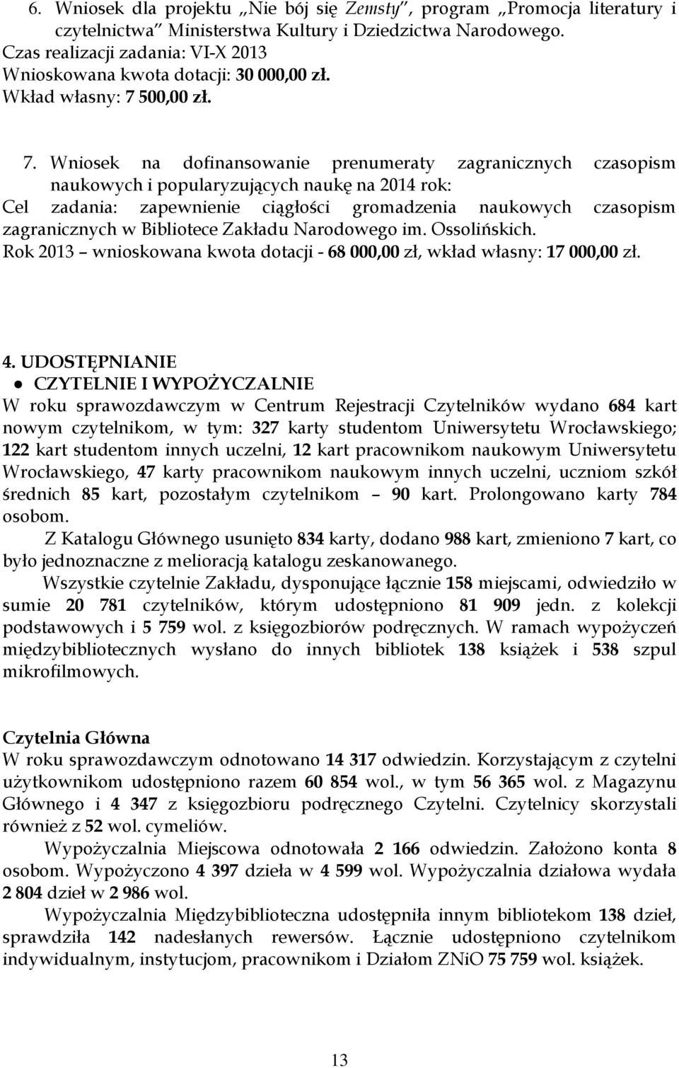 500,00 zł. 7.