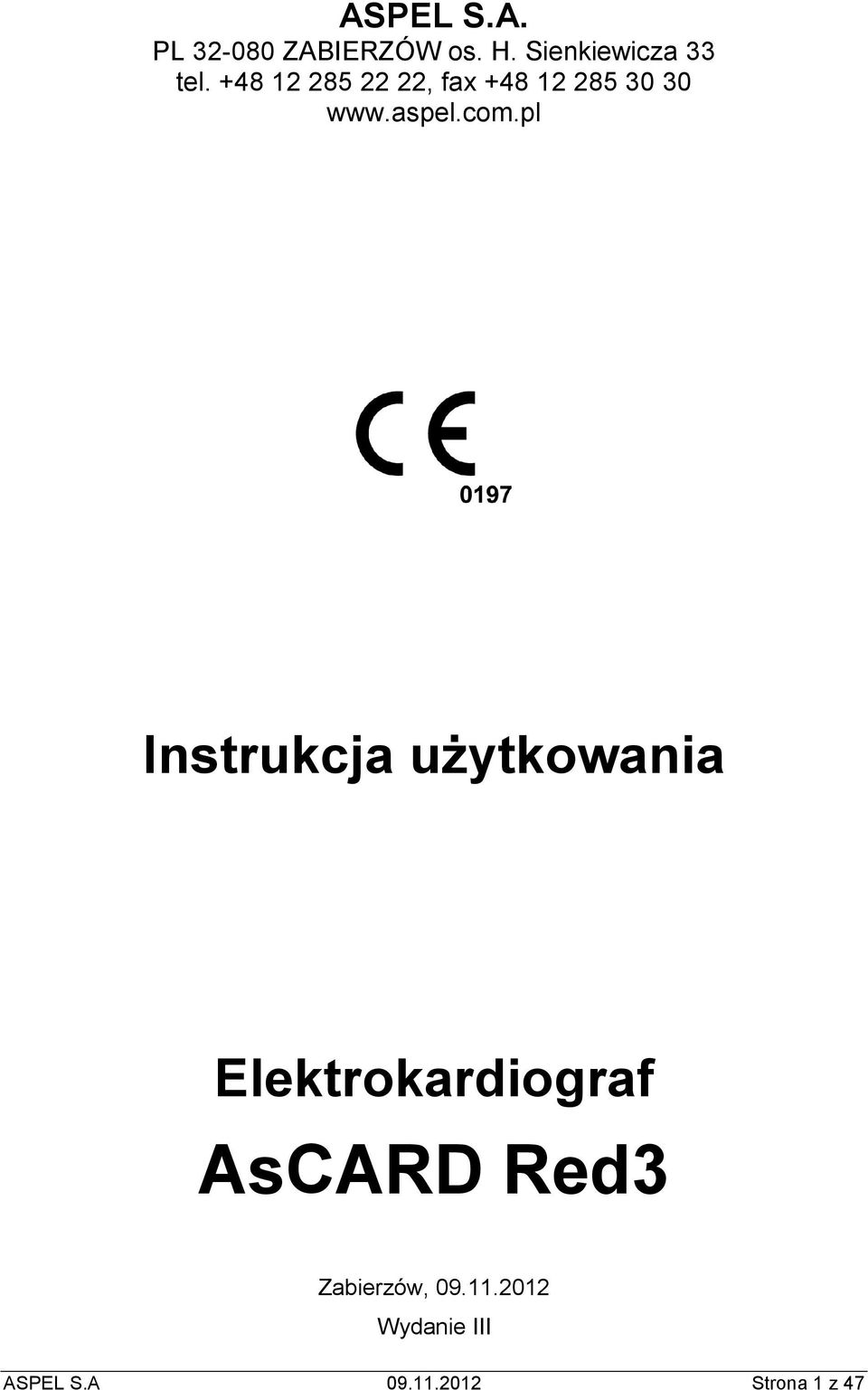 pl Instrukcja uŝytkowania Elektrokardiograf AsCARD Red3