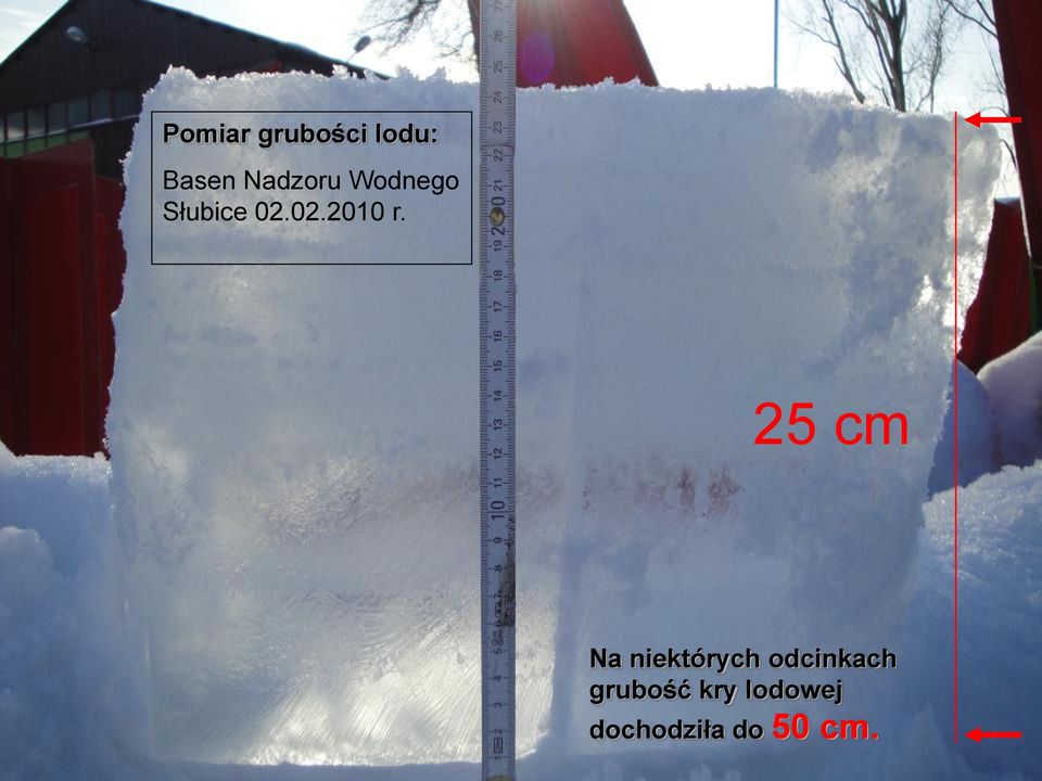 25 cm Na niektórych odcinkach